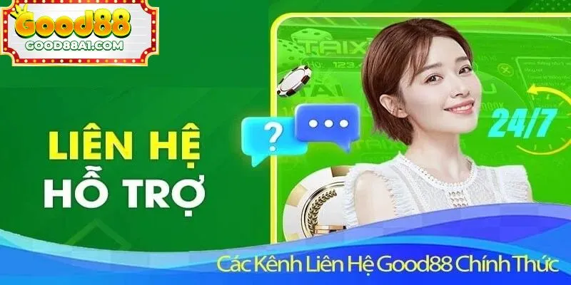 Liên hệ good88 để được giải đáp mọi thắc mắc của khách hàng